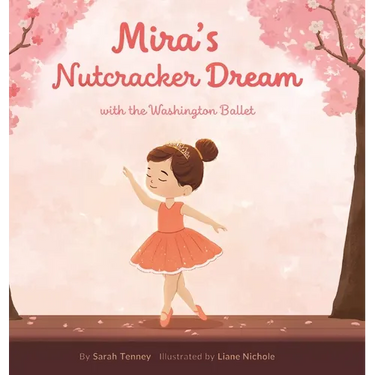 Mira's Nutcracker Dream with the Washington Ballet