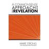 A Commonsense Approach to the Book of Revelation