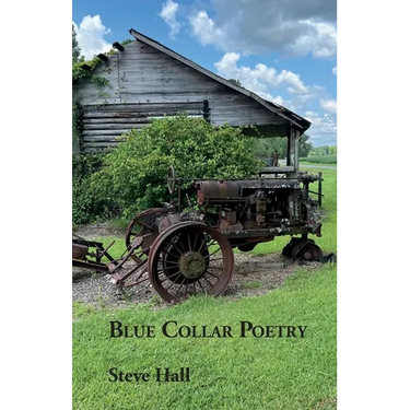 Blue Collar Poetry
