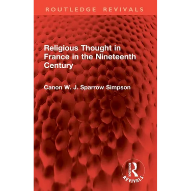 Religious Thought in France in the Nineteenth Century