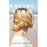 Saving Annie