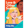 Love & Other Scams
