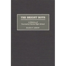 The Bright Boys: A History of Townsend Harris High School