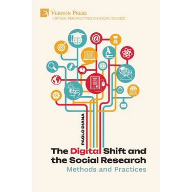 The Digital Shift and the Social Research: Methods and Practices
