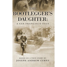 The Bootlegger's Daughter: A San Francisco Tale