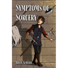 Symptoms of Sorcery