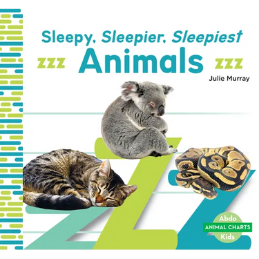 Sleepy, Sleepier, Sleepiest Animals