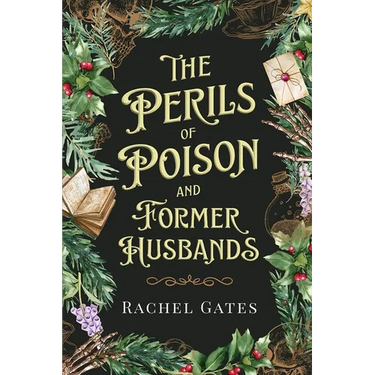 The Perils of Poison and Former Husbands