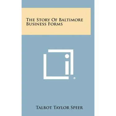 The Story Of Baltimore Business Forms
