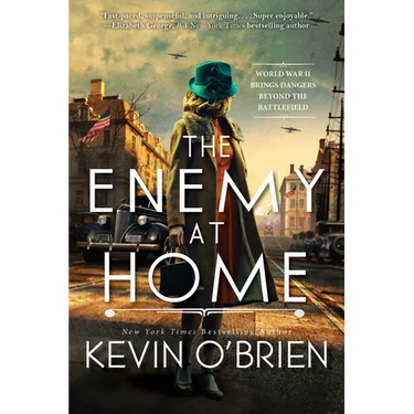 The Enemy at Home: A Thrilling Historical Suspense Novel of a WWII Era Serial Killer