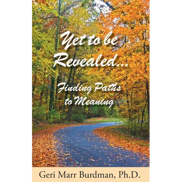Yet to be Revealed: Finding Paths to Meaning