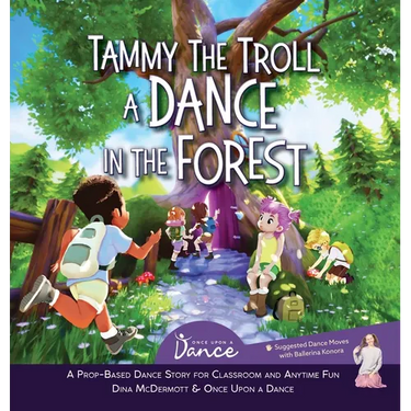 Tammy the Troll: A Dance in the Forest