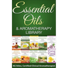 Essential Oils & Aromatherapy Library