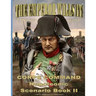 The Emperor Wills It!: Corps Command Napoleonic Scenario Book II