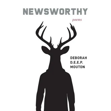 Newsworthy: Poems