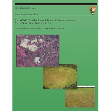 An IKONOS Satellite Image Library of Ecosystems in the Arctic Network of National Parks