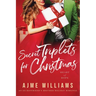 Secret Triplets for Christmas: An Ex-Boyfriend's Brother, Holiday Romance