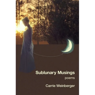 Sublunary Musings