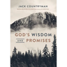 God's Wisdom and Promises: Navigate Life's Challenges with God's Word as Your Guide