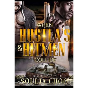 When Hustlas & Hitmen Collide