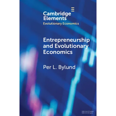 Entrepreneurship and Evolutionary Economics