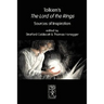 Tolkien's The Lord of the Rings. Sources of Inspiration