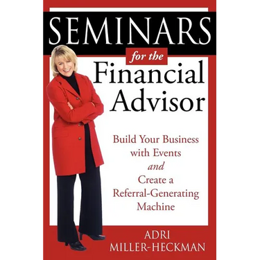 Seminars for the Financial Advisor