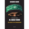 Operation Al-Aqsa Flood: The Defeat of the Vanquisher