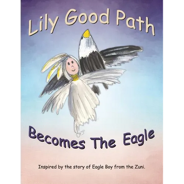 Lily Good Path Becomes the Eagle