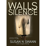 Walls of Silence