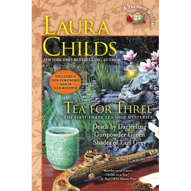 Tea for Three: The First Three Tea Shop Mysteries