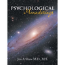 Psychological Meanderings