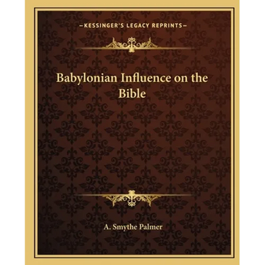 Babylonian Influence on the Bible