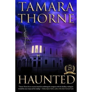 Haunted: 25th Anniversary Edition