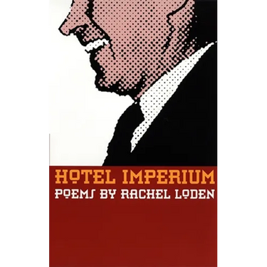 Hotel Imperium: Poems