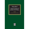 Our Kin - The Genealogies of some of the Early Families who made History in the founding and Development of Bedford County, Virginia