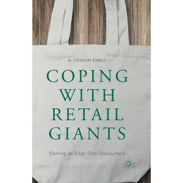 Coping with Retail Giants: Gaining an Edge Over Discounters