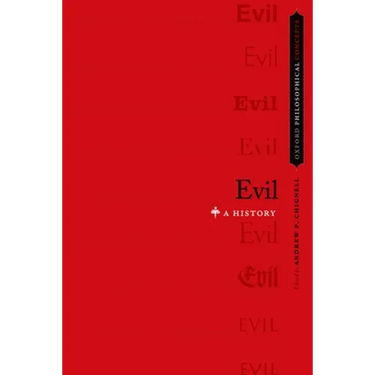 Evil: A History