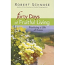 40 Days of Fruitful Living