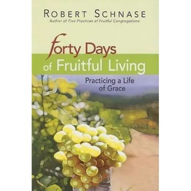40 Days of Fruitful Living