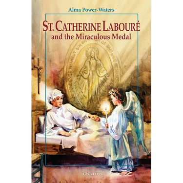 St. Catherine Laboure and the Miraculous Medal
