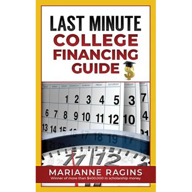 Last Minute College Financing Guide