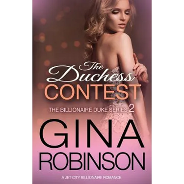 The Duchess Contest: A Jet City Billionaire Serial Romance