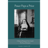Peace Pays a Price: A Study of Margaret Anna Cusack, The Nun of Kenmare