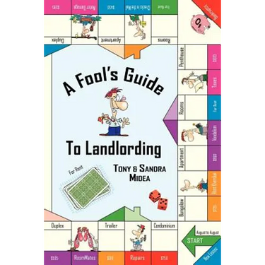 A Fool's Guide to Landlording