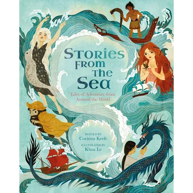 Stories from the Sea: Tales of Adventure from Around the World