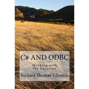 C# And ODBC: Working with the Dataview
