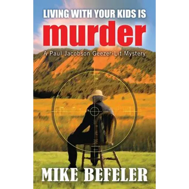 Living With Your Kids is Murder