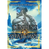 A Tempest of Shadows: Chronicles of the Bard King
