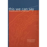 this we can say: Australian Quaker Life, Faith and Thought